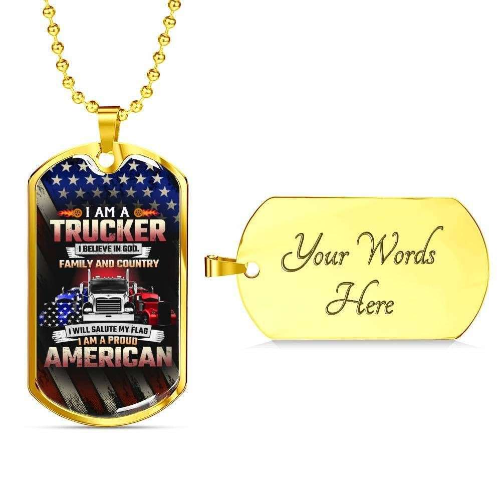 Custom I Am A Trucker Dog Tag Military Chain Necklace Dog Tag Rakva