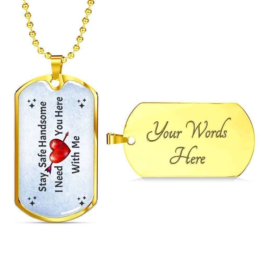 Custom Stay Safe Handsome Dog Tag Military Chain Necklace Gift For Him Dog Tag Rakva