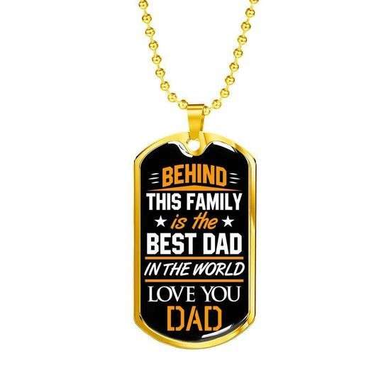 Dad Dog Tag Custom Picture Father’S Day, Behind This Family Is The Best Dad In The World Dog Tag Necklace Gift For Dad Father's Day Rakva