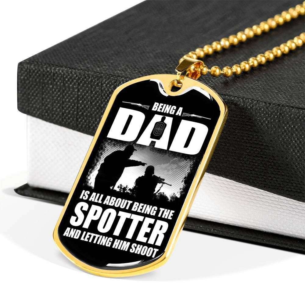 Dad Dog Tag Custom Picture Father’S Day, Being A Dad Is All About Being The Spotter Dog Tag Necklace Father's Day Rakva