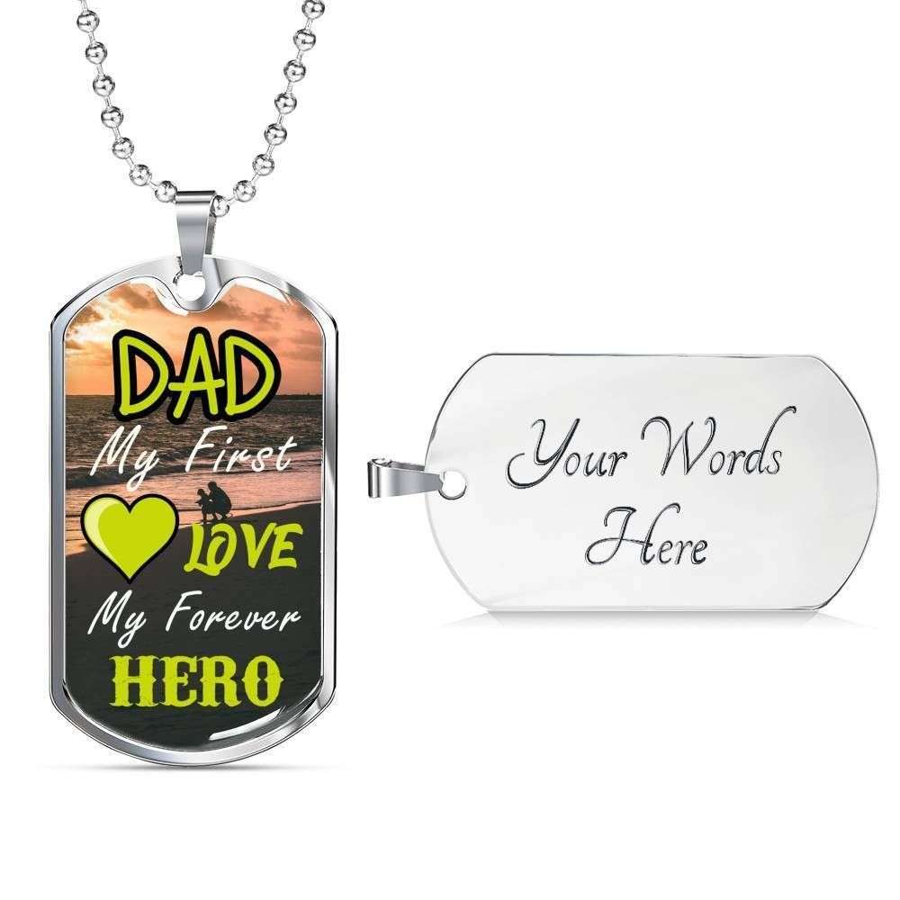 Dad Dog Tag Custom Picture Father’S Day, Dad My First Love My Forever Hero Dog Tag Necklace For Dad Father's Day Rakva