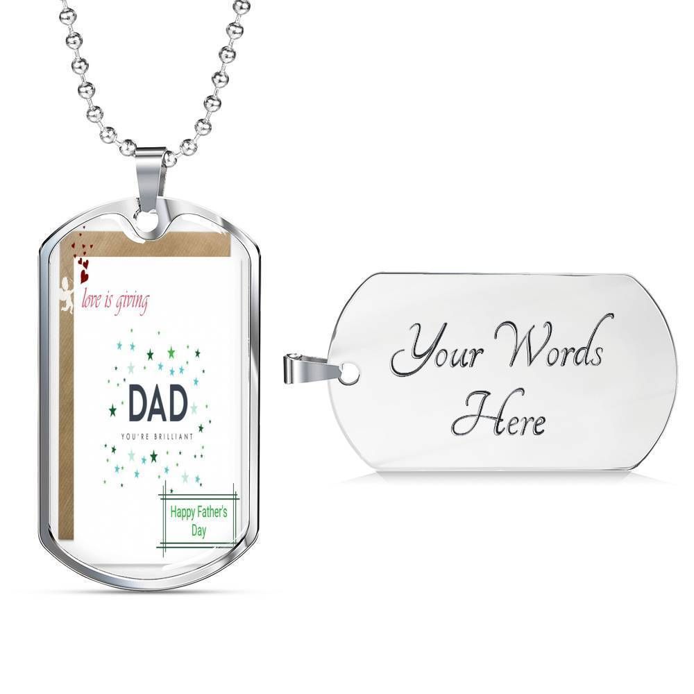 Dad Dog Tag Custom Picture Father’S Day, Dad You Are Brilliant Father’S Day For Dad Dog Tag Necklace Father's Day Rakva