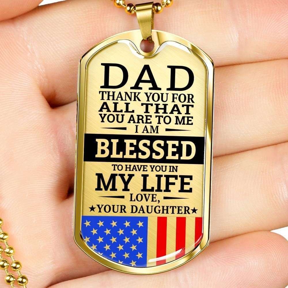Dad Dog Tag Custom Picture Father’S Day Gift, Military Daughter Gift For Dad Silver Dog Tag Military Chain Necklace Blessed To Have You Father's Day Rakva