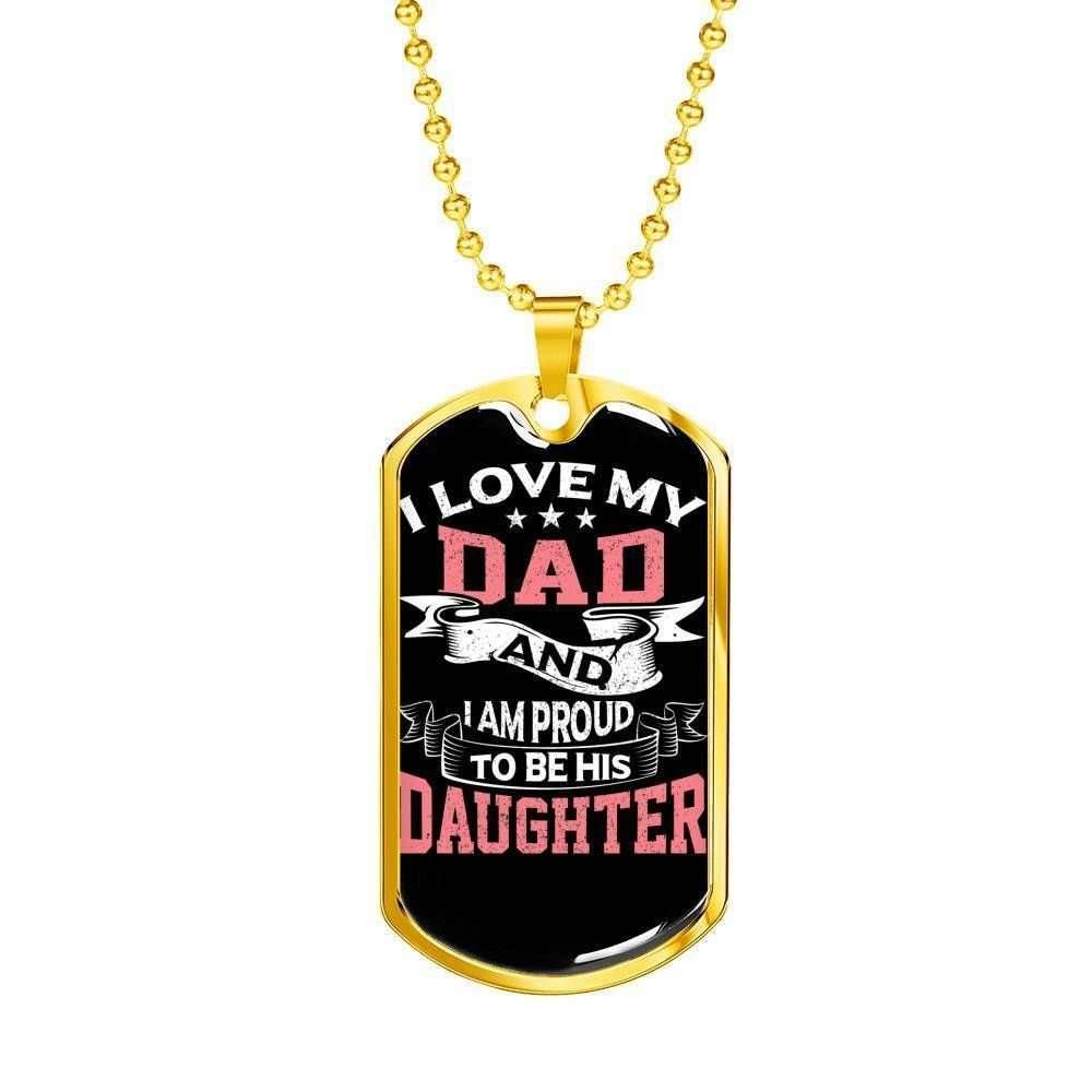 Dad Dog Tag Custom Picture Father’S Day Gift, Proud To Be His Daughter Dog Tag Military Chain Necklace For Dad Father's Day Rakva