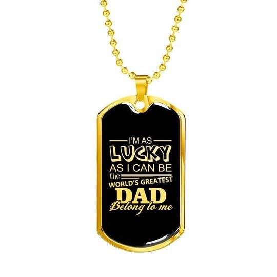 Dad Dog Tag Custom Picture Father’S Day, I’M As Lucky As I Can Be The World’S Greatest Dad Necklace For Dad Father's Day Rakva