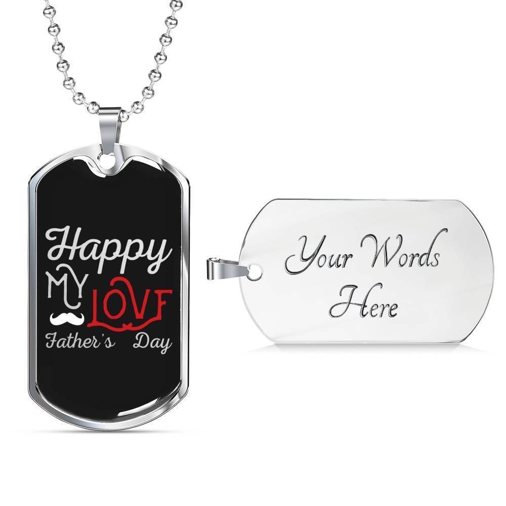 Dad Dog Tag Custom Picture, Happy My Love Father’S Day Dog Tag Necklace For Dad Father's Day Rakva