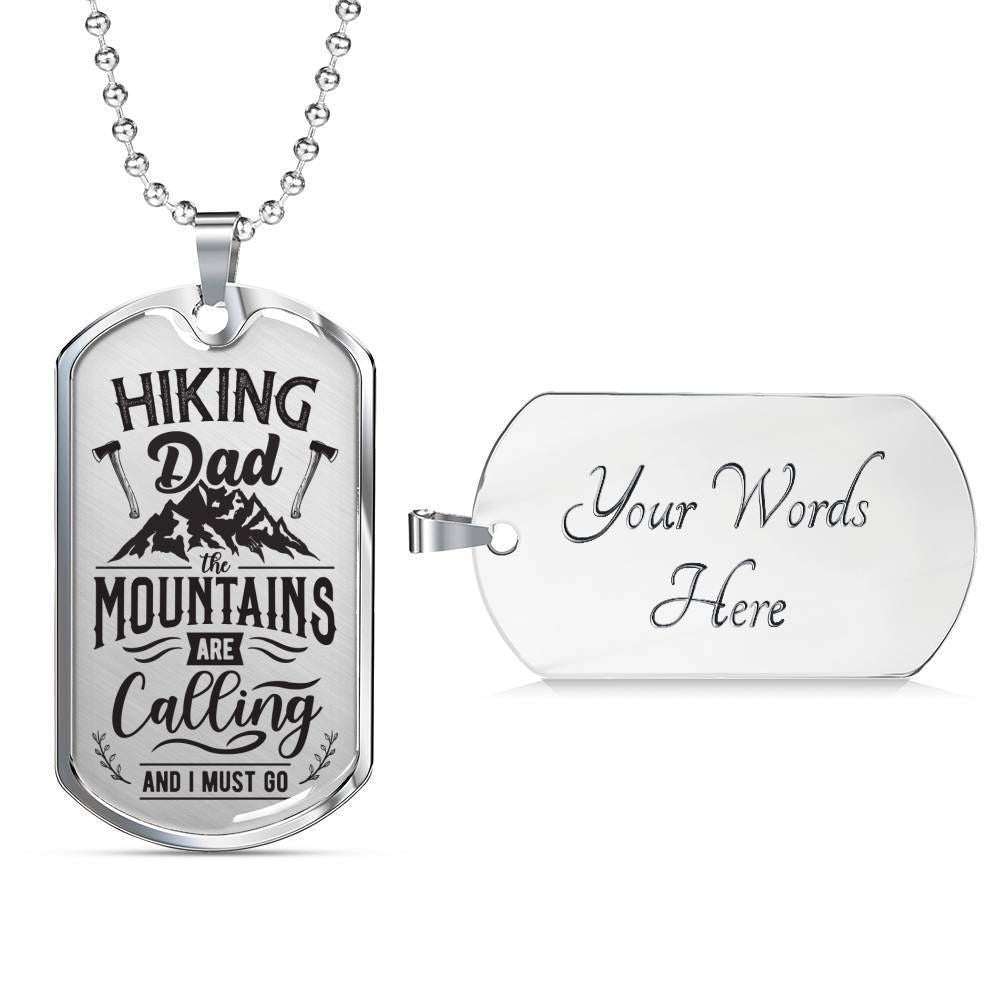 Dad Dog Tag Custom Picture, Hiking Dad Mountains Are Calling And I Must Do Dog Tag Necklace For Father Father's Day Rakva