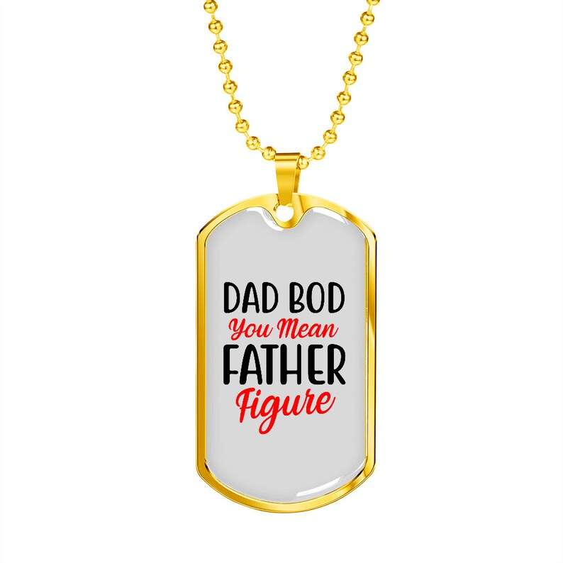 Dad Dog Tag, Dad Bod, Father Figure Dog Tag, Father’S Day Dog Tag Necklace Gift Christmas Day Rakva