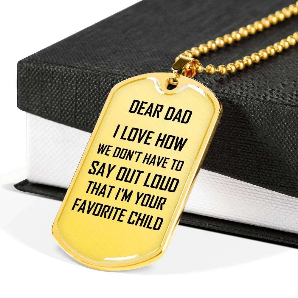 Dad Dog Tag Father’S Day Gift, Love How We Don’T Have To Say Out Loud Dog Tag Military Chain Necklace For Dad Father's Day Rakva