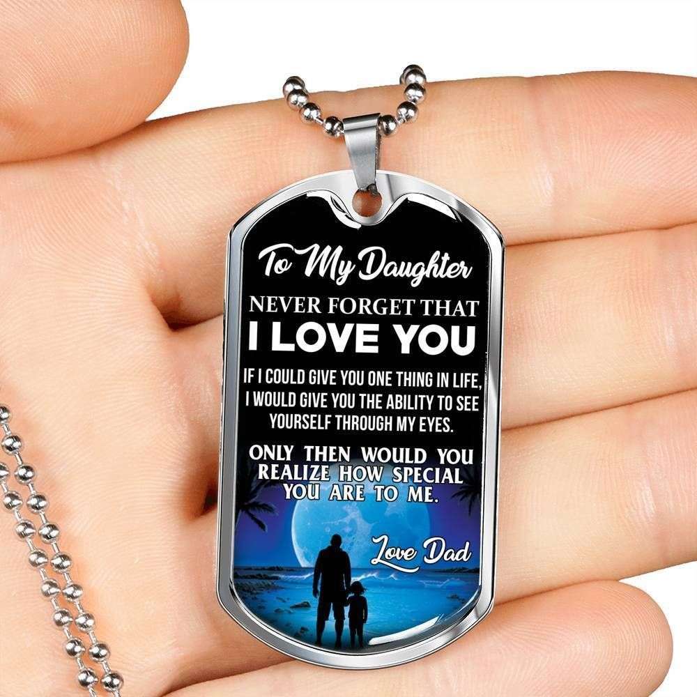 Daughter Dog Tag Custom Picture, Never Forget That I Love You Dad Giving Daughter Dog Tag Military Chain Necklace Dughter's Day Rakva