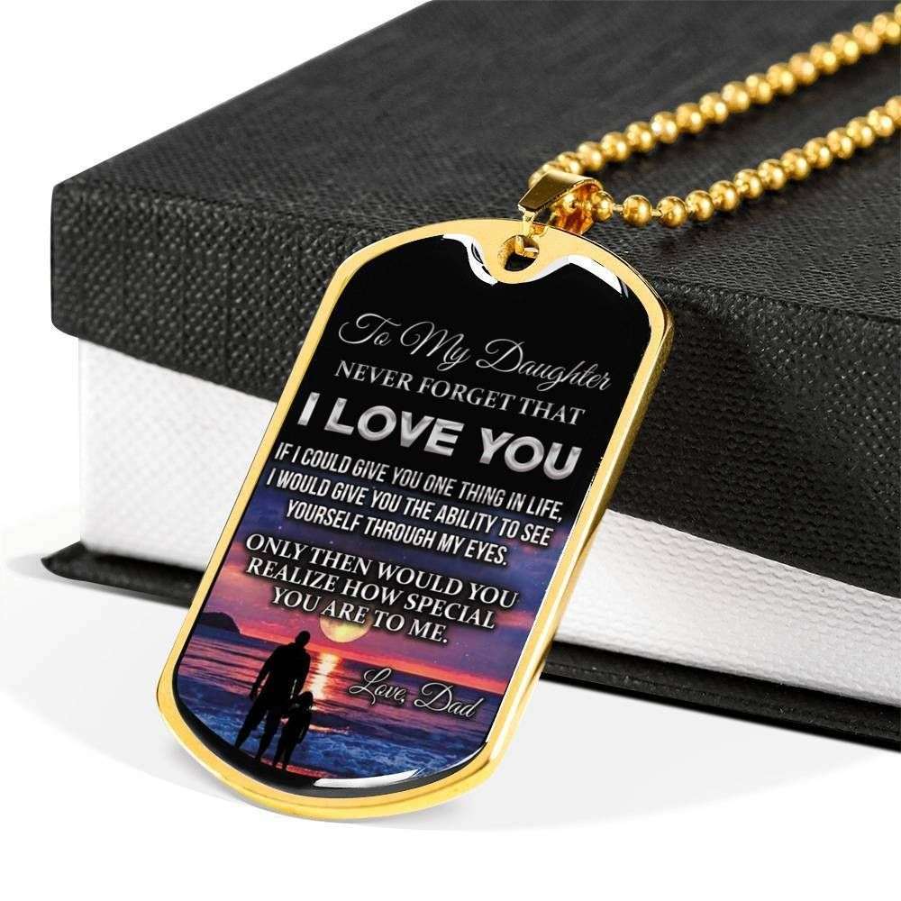 Daughter Dog Tag, Never Forget That I Love You Dog Tag Military Chain Necklace Dad Gifts For Daughter Dughter's Day Rakva