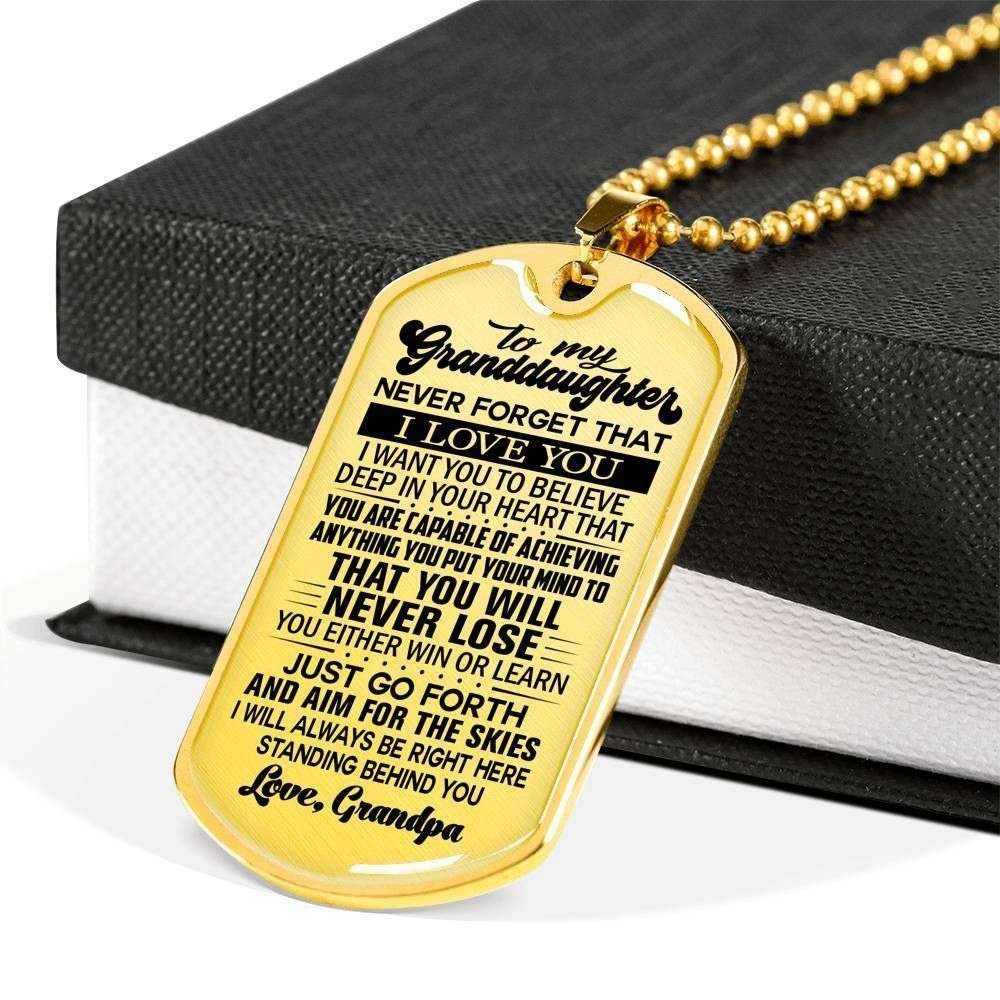 Granddaughter Dog Tag, Never Forget That I Love You Grandpa Giving Granddaughter Dog Tag Military Chain Necklace Gifts For Daughter Rakva