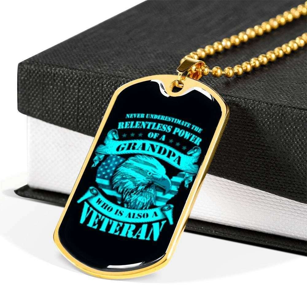 Grandfather Dog Tag, Never Underestimate A Relentless Power Of Grandpa Silver Dog Tag Military Chain Necklace Gift For Men Father's Day Rakva