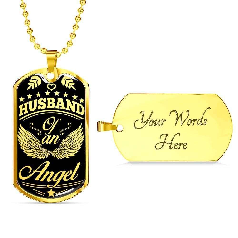 Husband Dog Tag, Custom Husband Of An Angel Dog Tag Military Chain Engraved Necklace Giving Men Dog Tag Rakva