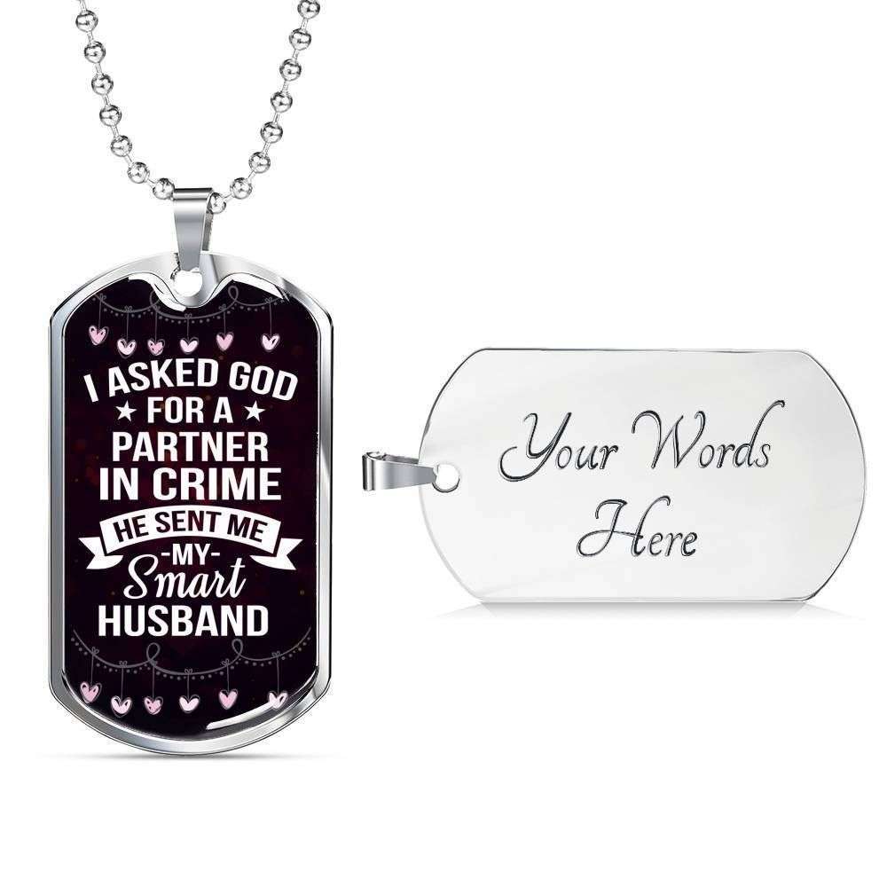 Husband Dog Tag Custom Picture, I Asked God For A Partner In Crime He Sent Me Husband Dog Tag Necklace Father's Day Rakva