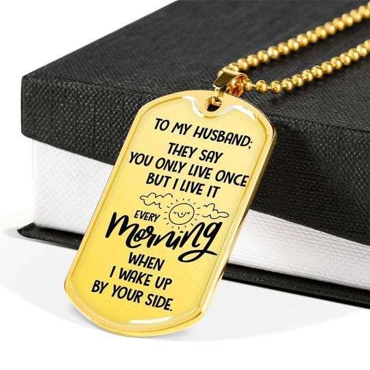 Husband Dog Tag Custom Picture, I Live It Every Morning Dog Tag Necklace For Husband Gifts For Husband Rakva