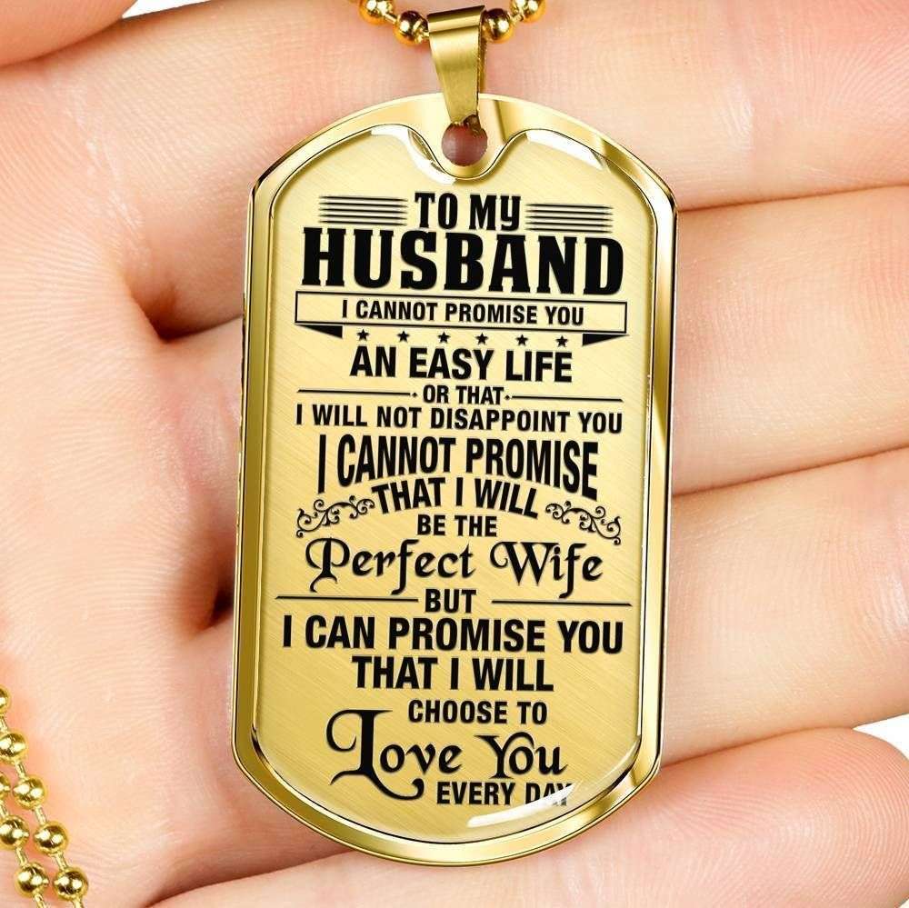 Husband Dog Tag Custom Picture, To Husband I Choose To Love You Everyday Dog Tag Military Chain Necklace Gift For Him Father's Day Rakva