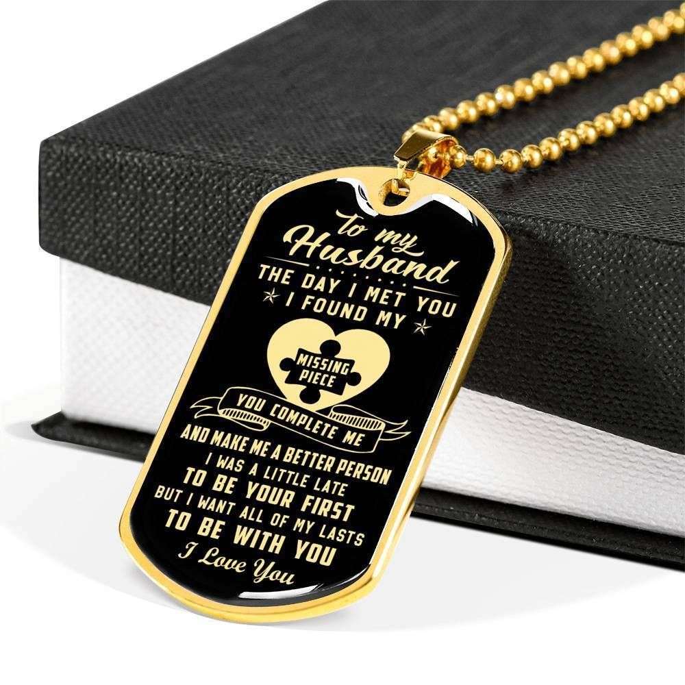 Husband Dog Tag, The Day I Met You I Found My Missing Piece Dog Tag Military Chain Necklace Gift For Him Gifts For Husband Rakva