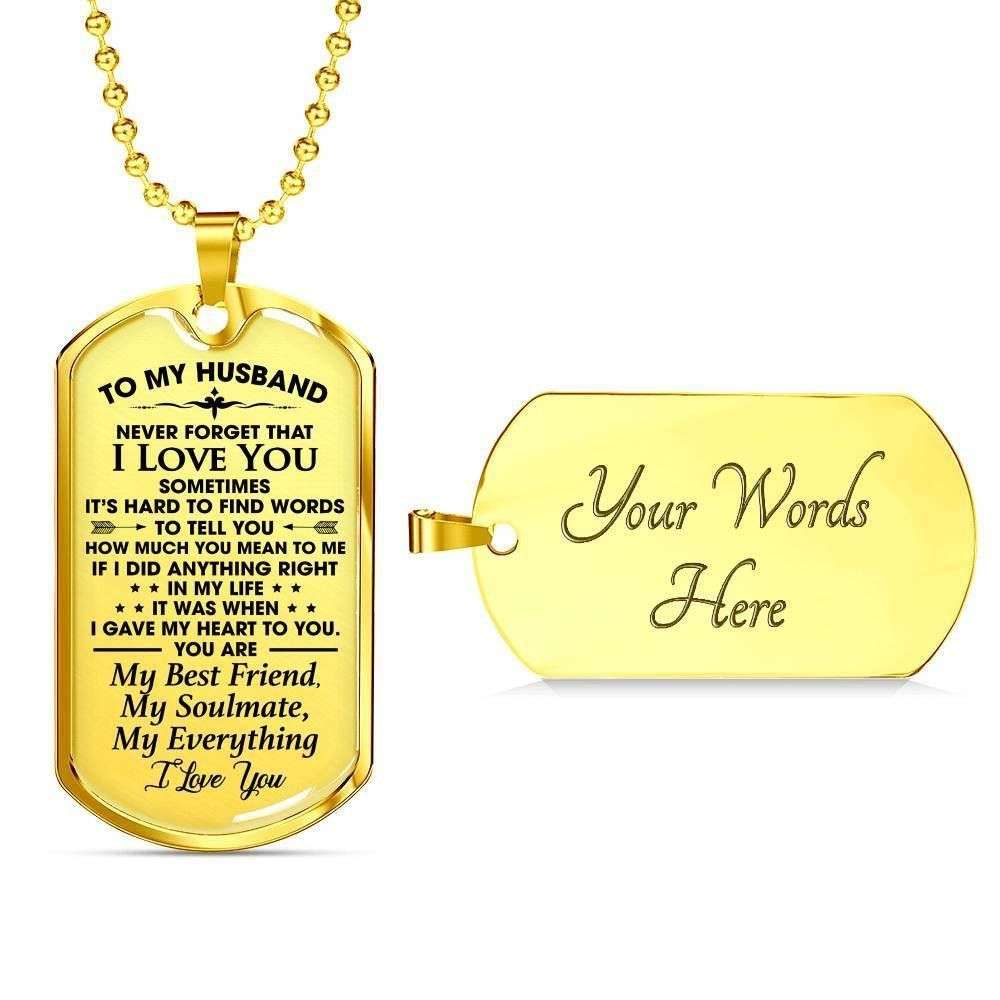Husband Dog Tag, To Husband Never Forget That I Love You Dog Tag Military Chain Necklace Gift For Him Gifts For Husband Rakva