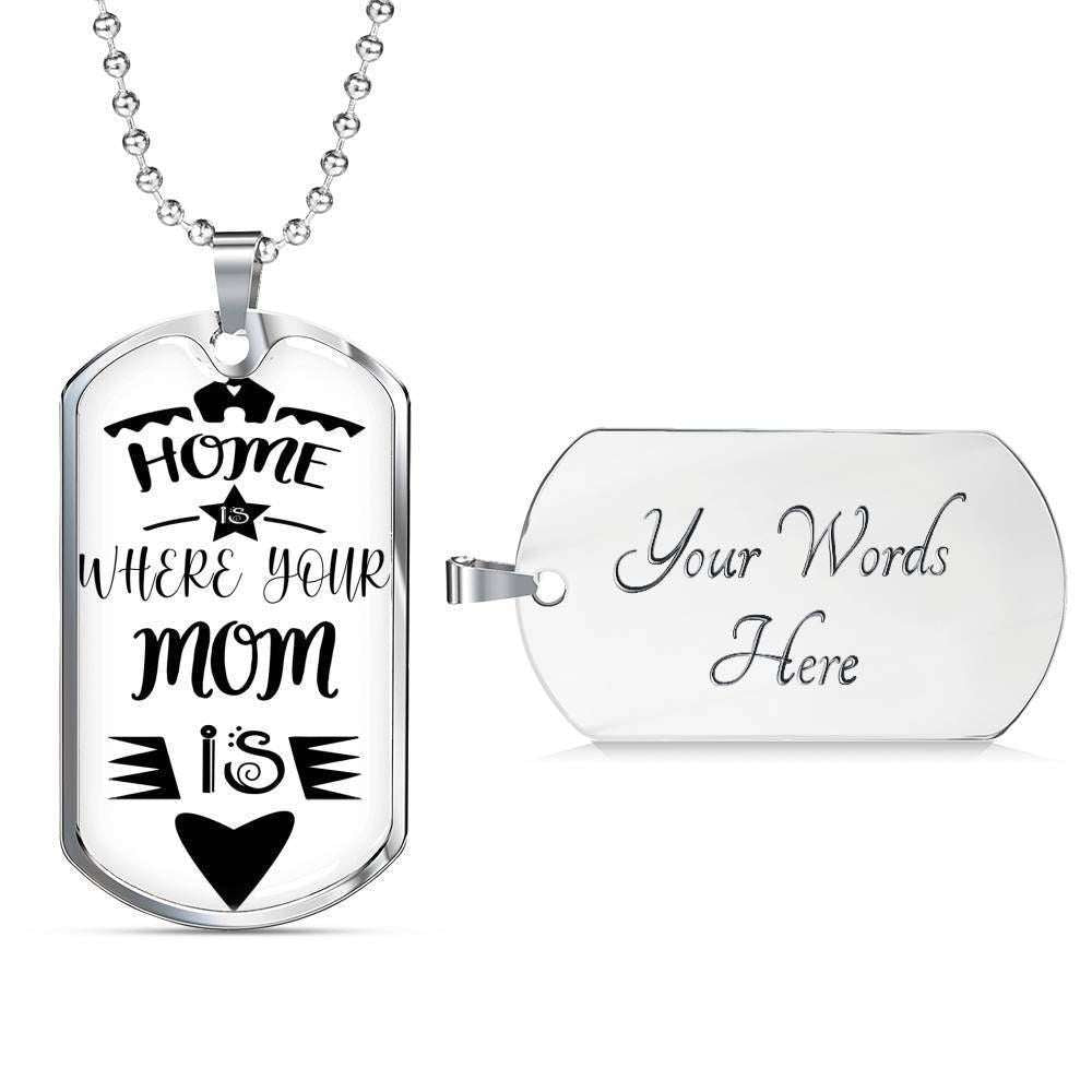 Mom Dog Tag Custom Picture, Home Where Your Mom Is Dog Tag Necklace Gift For Mom Gifts for Mother (Mom) Rakva