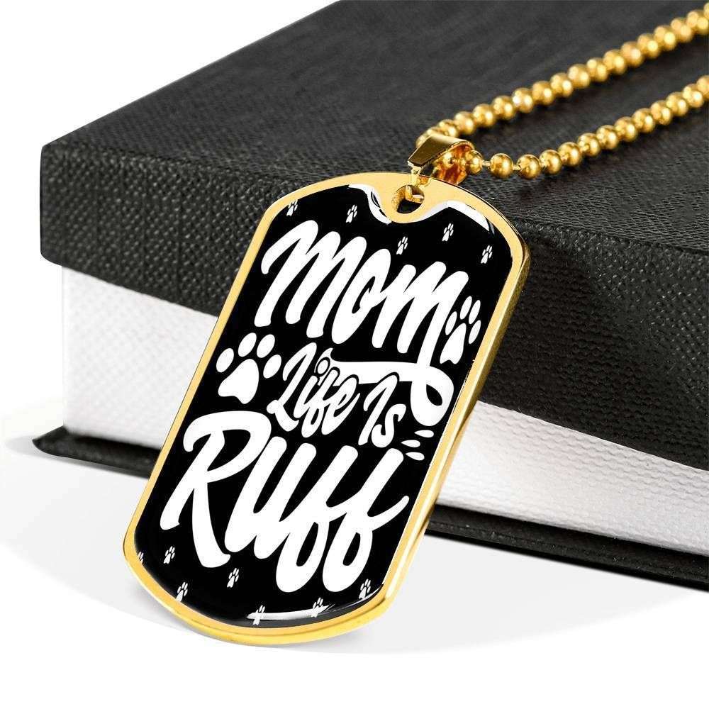 Mom Dog Tag Mother’S Day Gift, Mom Life Is Ruff Dog Tag Military Chain Necklace For Mom Gifts for Mother (Mom) Rakva