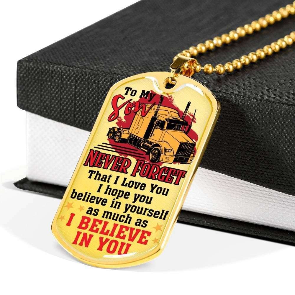 Son Dog Tag Custom Picture, Believe In Yourself Dog Tag Necklace Gift For Trucker Son Gifts For Son Rakva