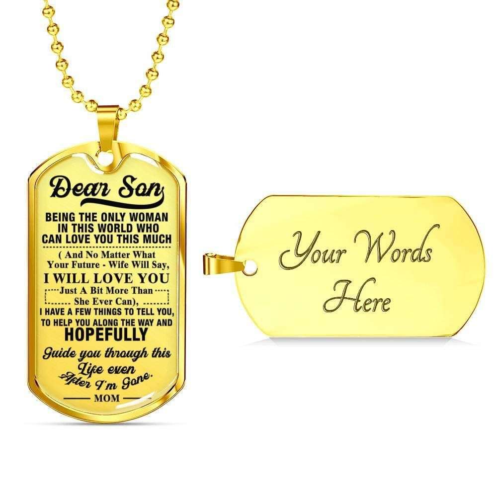 Son Dog Tag, Custom Picture Gift For Son Dog Tag Military Chain Necklace Being The Only Women Dog Tag Gifts For Son Rakva