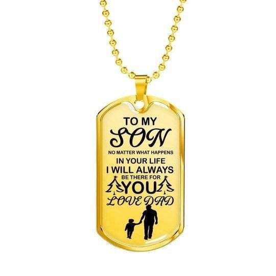 Son Dog Tag Custom Picture, I’Ll Always Be There For You Dog Tag Necklace For Son Gifts For Son Rakva