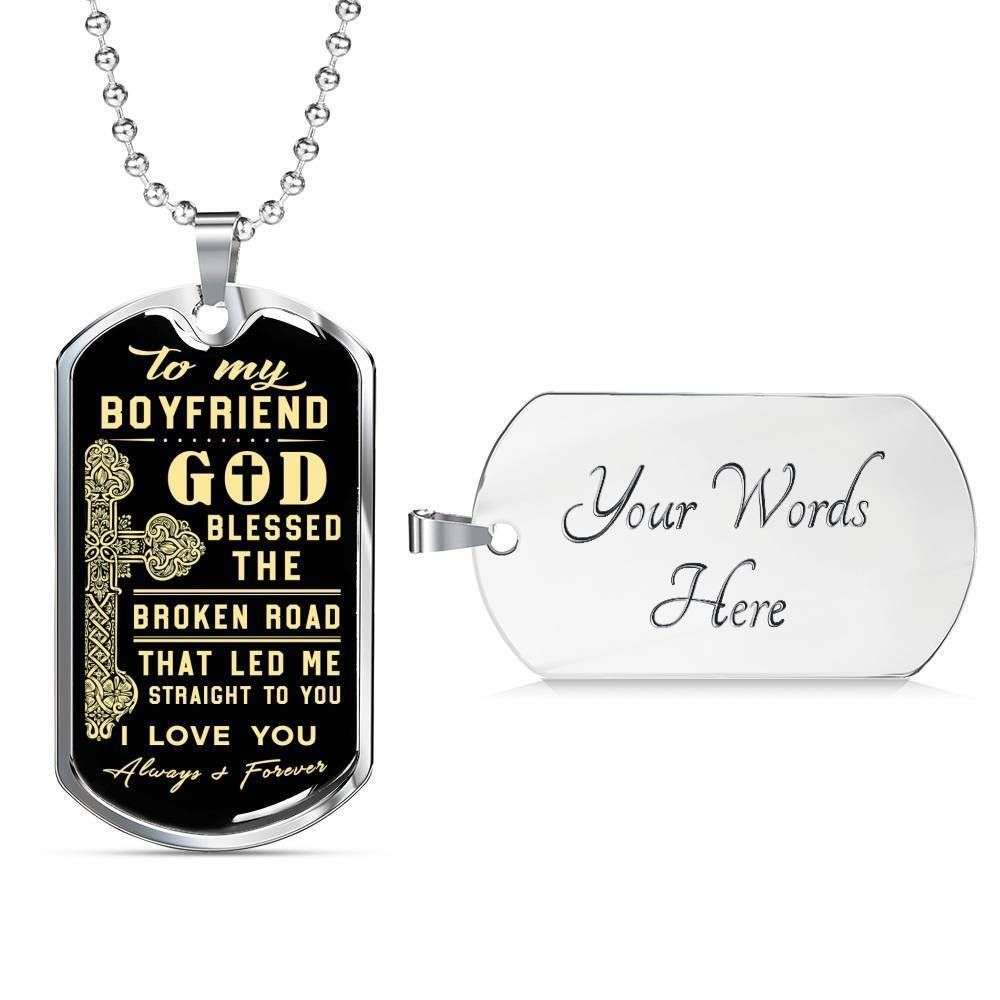 Boyfriend Dog Tag, To My Boyfriend God Led Me Straight To You Dog Tag Military Chain Necklace Gifts For Him Gifts For Boyfriend Rakva