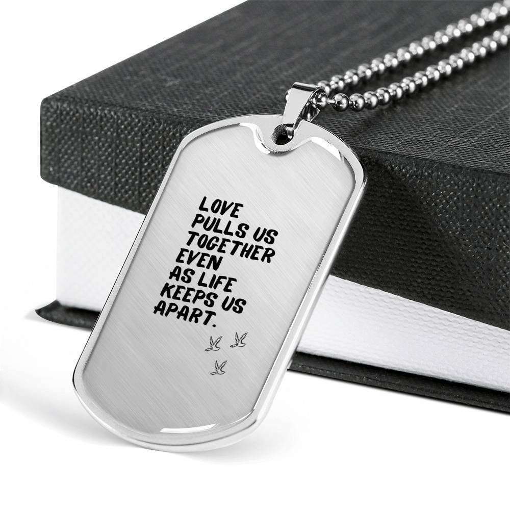 Custom Picture Dog Tag Love Pulls Us Together Dog Tag Military Chain Necklace Gift For Men Rakva