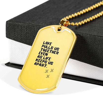 Custom Picture Dog Tag Love Pulls Us Together Dog Tag Military Chain Necklace Gift For Men Rakva