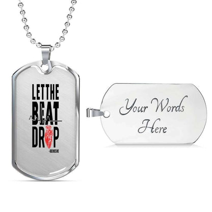 Custom Picture Let The Beat Drop Dog Tag Military Chain Necklace Dog Tag Rakva