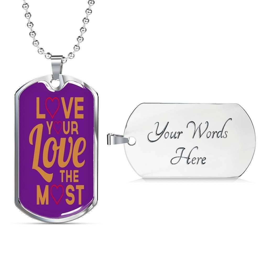 Custom Picture Love Your Love The Most Dog Tag Military Chain Necklace For Girls Dog Tag Rakva