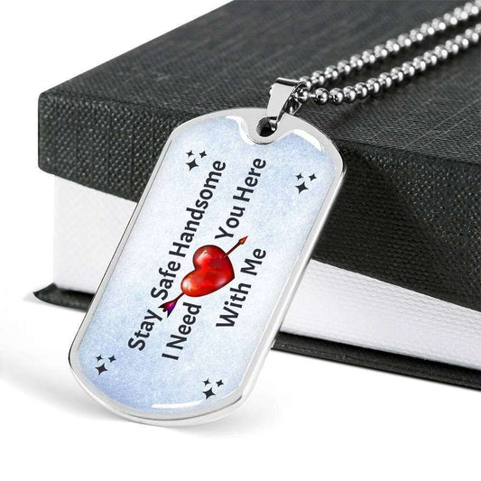 Custom Stay Safe Handsome Dog Tag Military Chain Necklace Gift For Him Dog Tag Rakva
