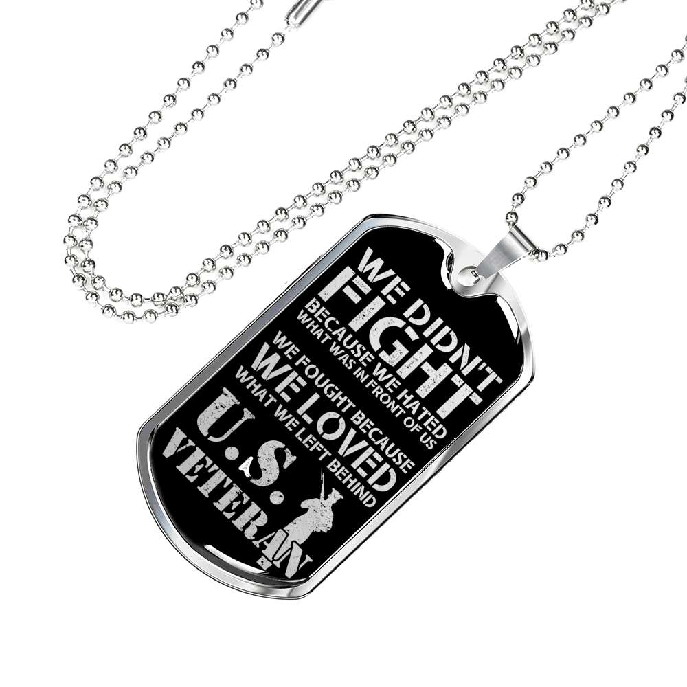 Custom We Loved What We Left Behind Dog Tag Military Chain Necklace Dog Tag Rakva