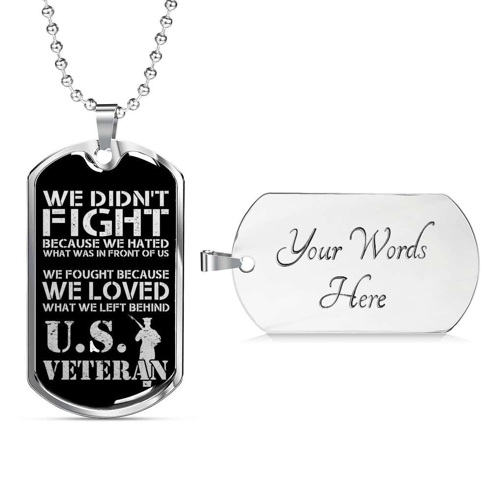 Custom We Loved What We Left Behind Dog Tag Military Chain Necklace Dog Tag Rakva