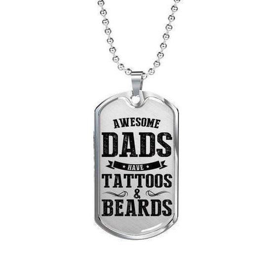 Dad Dog Tag Custom Picture Father’S Day, Awesome Dads Have Tattoos And Beards Dog Tag Necklace Gift For Dad Father's Day Rakva