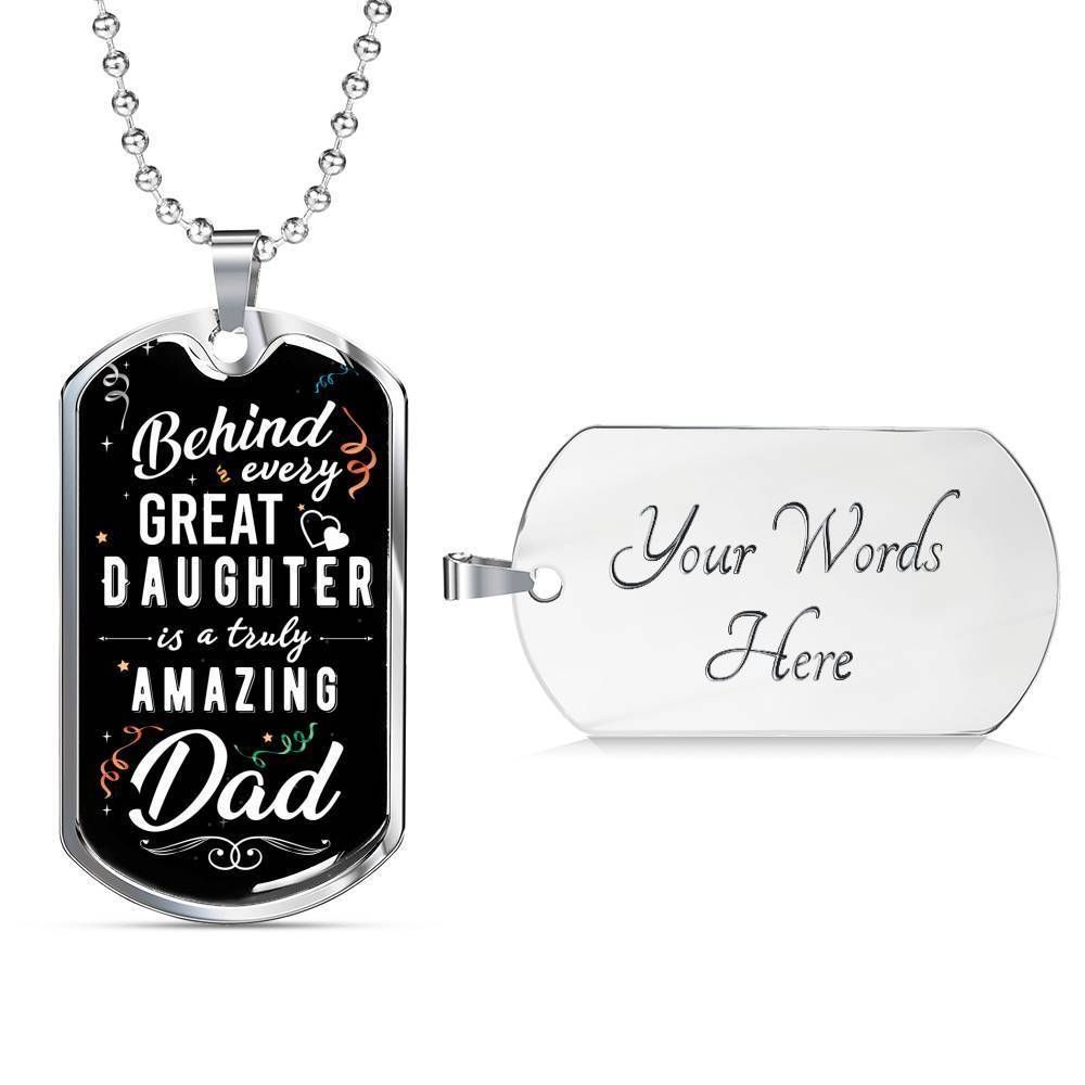 Dad Dog Tag Custom Picture Father’S Day, Behind Every Great Daughter Is A Truly Amazing Dad Gift Necklace For Dad Father's Day Rakva