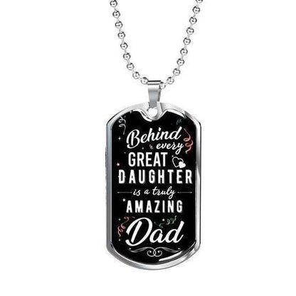 Dad Dog Tag Custom Picture Father’S Day, Behind Every Great Daughter Is A Truly Amazing Dad Necklace For Dad V1 Father's Day Rakva