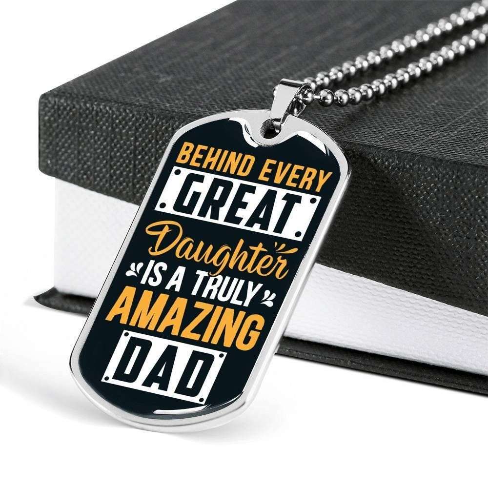 Dad Dog Tag Custom Picture Father’S Day, Behind Every Great Daughter Necklace Gift For Daddy Father's Day Rakva