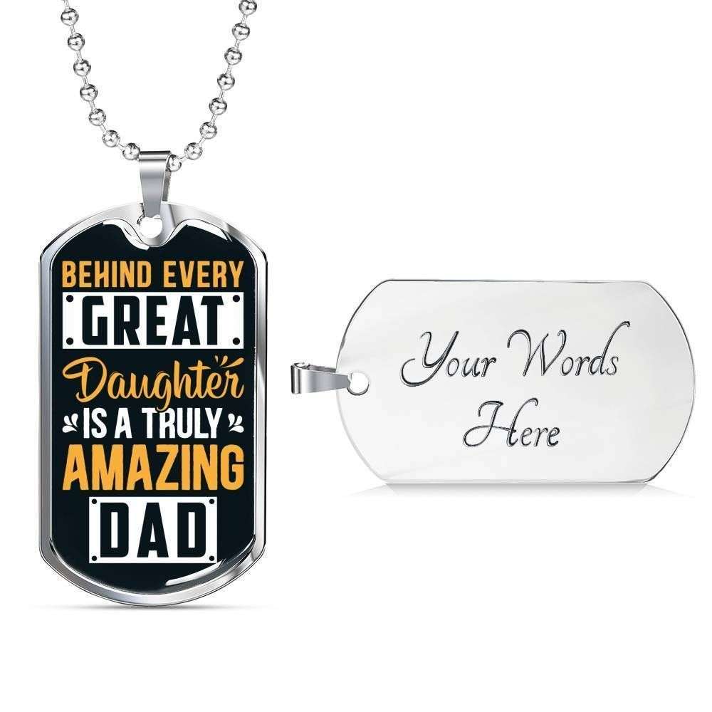 Dad Dog Tag Custom Picture Father’S Day, Behind Every Great Daughter Necklace Gift For Daddy Father's Day Rakva