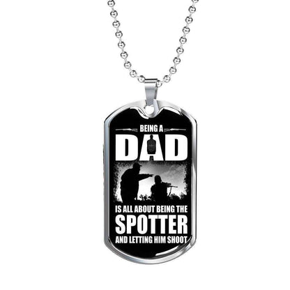 Dad Dog Tag Custom Picture Father’S Day, Being A Dad Is All About Being The Spotter Dog Tag Necklace Father's Day Rakva