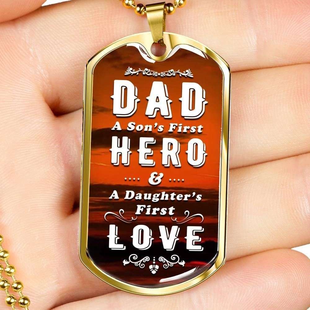 Dad Dog Tag Custom Picture Father’S Day, Dad A Son’S First Hero And A Daughter’S First Love Dog Tag Necklace For Daddy Father's Day Rakva