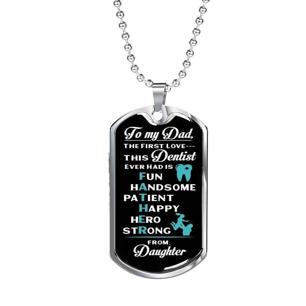 Dad Dog Tag Custom Picture Father’S Day, Dad Is Dentist Daughter’S First Love Dog Tag Necklace For Dad Father's Day Rakva