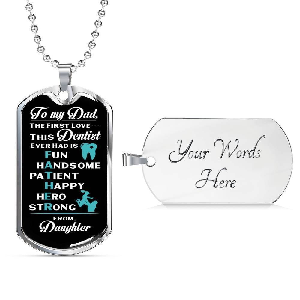 Dad Dog Tag Custom Picture Father’S Day, Dad Is Dentist Daughter’S First Love Dog Tag Necklace For Dad Father's Day Rakva