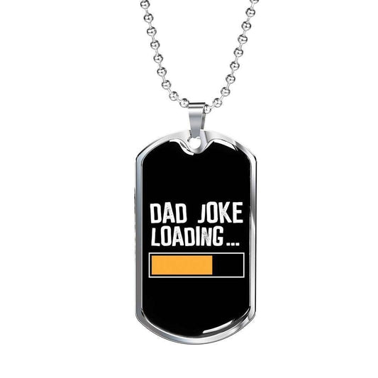 Dad Dog Tag Custom Picture Father’S Day, Dad Joke Loading Dog Tag Necklace For Dad Father's Day Rakva