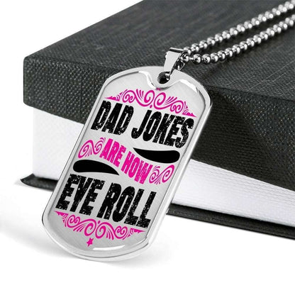 Dad Dog Tag Custom Picture Father’S Day, Dad Jokes Are How Eye Roll Dog Tag Necklace For Dad Father's Day Rakva