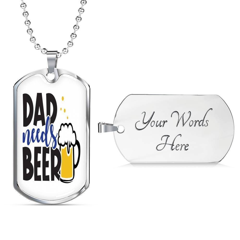 Dad Dog Tag Custom Picture Father’S Day, Dad Needs Beer Funny Dog Tag Necklace For Dad Father's Day Rakva