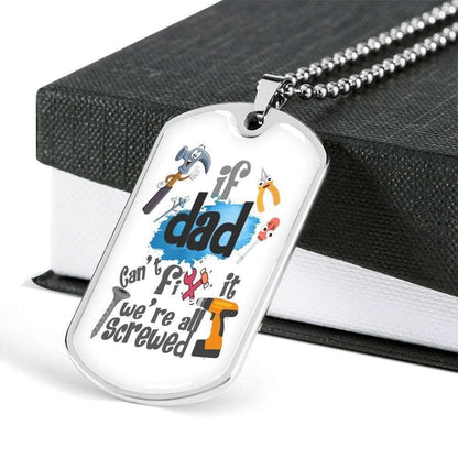 Dad Dog Tag Custom Picture, Father’S Day Dog Tag For Dad We’Re All Screwed Dog Tag Necklace Father's Day Rakva