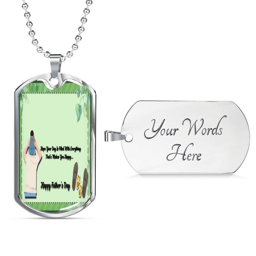 Dad Dog Tag Custom Picture, Father’S Day Dog Tag Hope Your Day Makes You Happy Dog Tag Necklace For Dad Father's Day Rakva